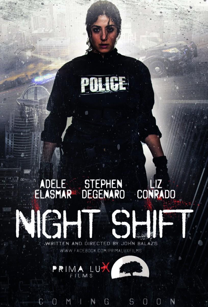 NIGHT SHIFT poster starring ADELE ELASMAR