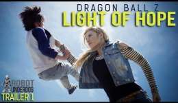 Action Ensues In The New Pilot Trailer For DRAGON BALL Z: THE LIGHT OF HOPE