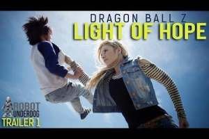 Action Ensues In The New Pilot Trailer For DRAGON BALL Z: THE LIGHT OF HOPE