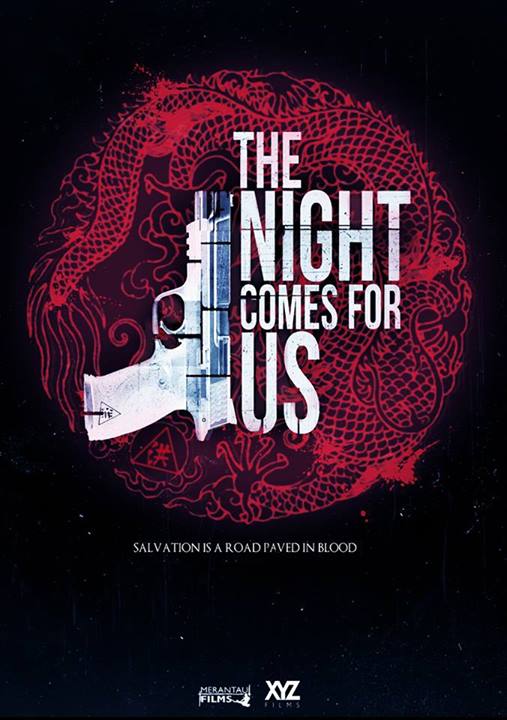 THE NIGHT COMES FOR US