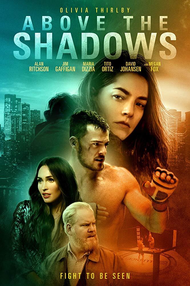 ABOVE THE SHADOWS - Poster