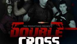 Streaming Sleepers: Far From Raising The Bar, Indie Actioner DOUBLE CROSS Does Make Its Case For Posterity